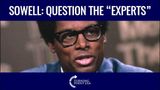 Sowell: Question The “Experts”