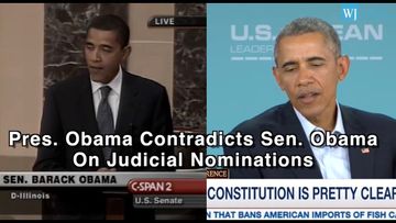 Pres. Obama Contradicts Sen. Obama On Judicial Nominations