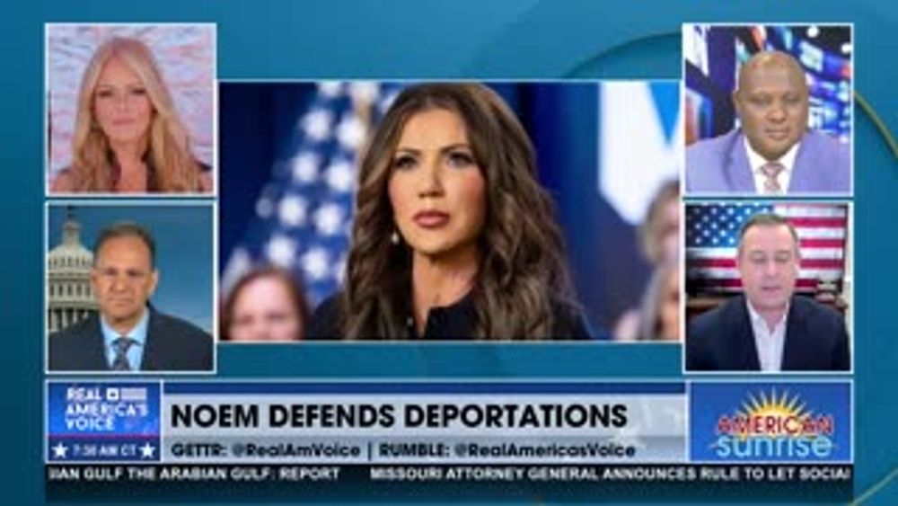 NOEM DEFENDS DEPORTATIONS