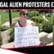 Pro-Illegal Alien Protesters EXPOSED!