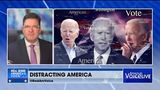 Steve Gruber Says Biden's Rhetoric Is To Distract America