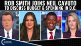 Rob Smith Joins Neil Cavuto To Discuss Budget & Spending