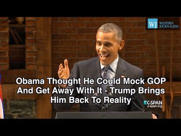 Obama Thought He Could Mock GOP And Get Away With It, Trump Brings Him Back To Reality