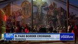 RAV Correspondent Anthony Aguero Sheds Light on Border Crisis at El Paso