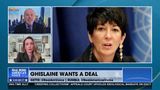GHISLAINE WANTS A DEAL
