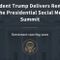 President Trump Delivers Remarks at the Presidential Social Media Summit