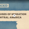 VOA Unpacked: Root Causes of Central Americans’ Migration to US