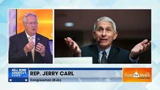 Rep. Jerry Carl says it's worth looking into whether Dr. Fauci had profit motives regarding Covid-19