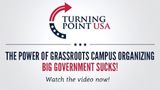 The Power of Grassroots Campus Organizing — Big Government Sucks! 2014