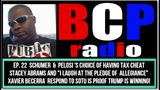 BCP RADIO 22 LOL! THE DEMS HAVE ACTUALLY CHOSEN A TAX EVADER & A SHILL TO REPLY TO TRUMP’S SOTU! 😂