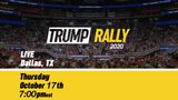 Trump Rally Dallas Texas 10-17-19