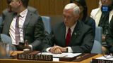 Vice President Pence Delivers Remarks at a UN Security Council High-Level Debate