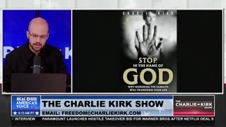"STOP IN THE NAME OF GOD": CHARLIE KIRK'S NEW BOOK
