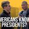Do Americans Know Their Presidents?