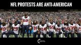 NFL Anthem Protests are Anti-American