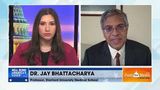 Dr. Jay Bhattacharya tells Sophie Mann about the "institutionalization of hypochondria" in the USA