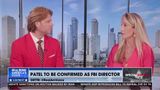 KASH PATEL TO CLEAN UP THE FBI