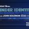 Gender Identity - Biden Redefines "Sex" in Schools