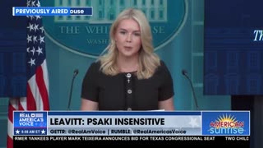 LEAVITT: PSAKI INSENSITIVE & DISRESPECTFUL