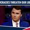 Charlie Kirk: Bureaucracies Are The Greatest Threat To Liberty