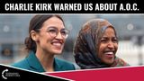 Charlie Kirk Warned About Alexandria Ocasio-Cortez