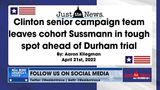 Clinton Campaign Claims ‘Attorney-Client Privilege’ in Durham Case