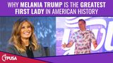 Why Melania Trump Is The GREATEST First Lady