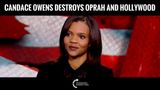 Turning Point USA’s Candace Owens Destroys Oprah & Hollywood