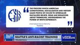 Seattle's three-hour "racial inferiority" training.