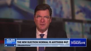 The New Election Normal Is Anything But - Real America's Voice News