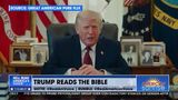 TRUMP READS SCRIPTURE FROM THE OVAL OFFICE
