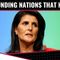 Nikki Haley: Stop Funding Nations That HATE Us!