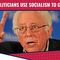 Liberal Politicians Use Socialism To Get Elected!