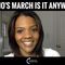 Candace Owen: Who’s March Is It Anyway?