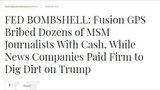 BREAKING: Did Fusion GPS Bribe Journalists or Were They Really Just Paying Op Mock Intel Agents?