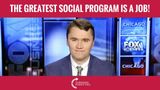 The Greatest Social Program Is A Job!