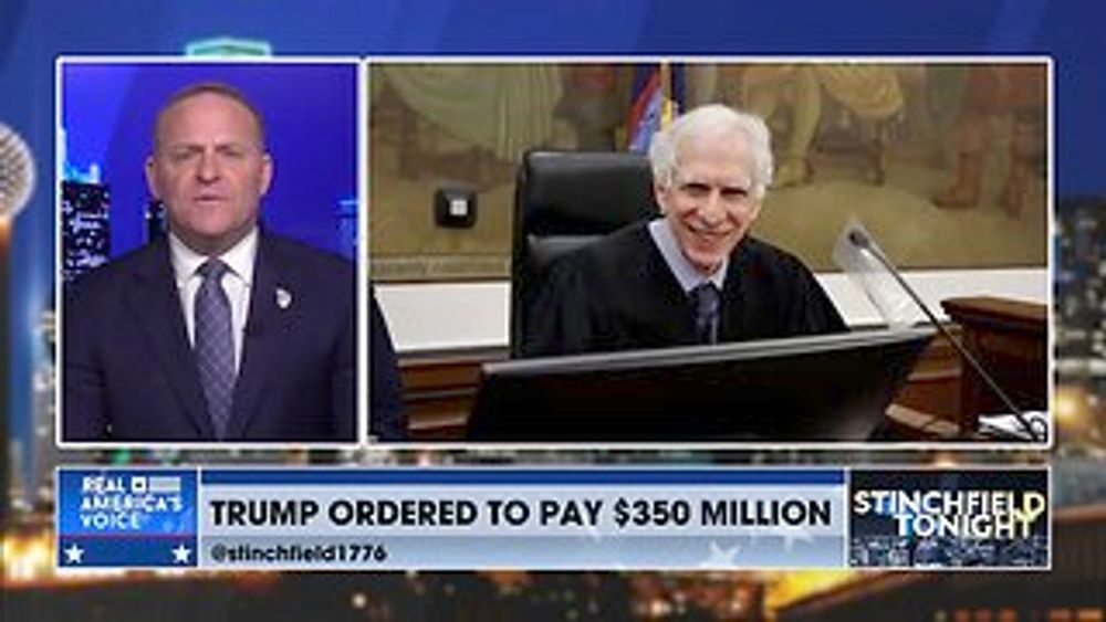 Stinchfield: Trump Ordered to Pay Over $350 Million