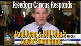Freedom Caucus Jim Jordan: Ryan’s Legislation Doesn’t Lower Premiums For Americans!