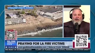 PRAYING FOR LA FIRE VICTIMS