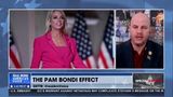 THE PAM BONDI EFFECT