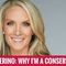 Dana Perino: Why I’m A Conservative