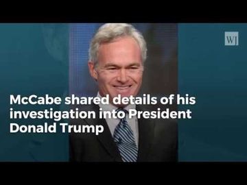 McCabe Confirms DOJ Discussed Removing Trump – Report