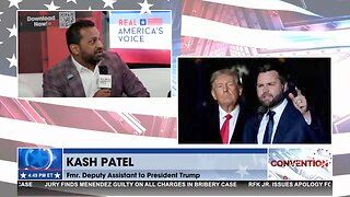 Kash Patel: I Always Knew President Trump Would Pick the Best VP