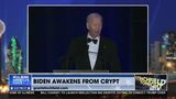BIDEN AWAKENS FROM THE CRYPT