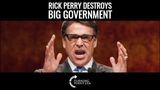 Rick Perry Destroys Big Government