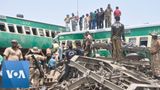 Deadly Train Crash in Pakistan
