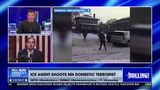 ICE AGENT SHOOTS MN DOMESTIC TERRORIST