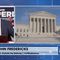 John Fredericks on the SCOTUS Leak