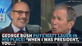 George Bush Puts Matt Lauer In His Place: ‘When I Was President, You…’