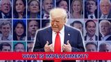 What is Impeachment?
